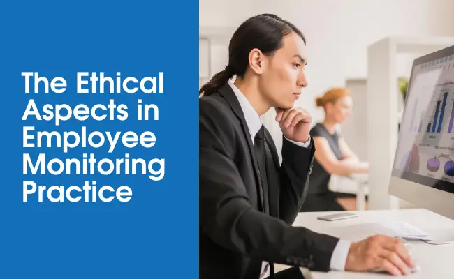 Top 8 Practices Addressing Employee Monitoring Ethical Concerns